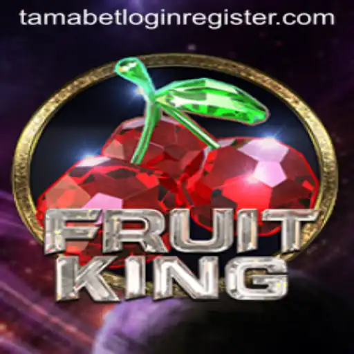 Exploring the Exciting World of FruitKing and the Convenience of Tamabet Login Register