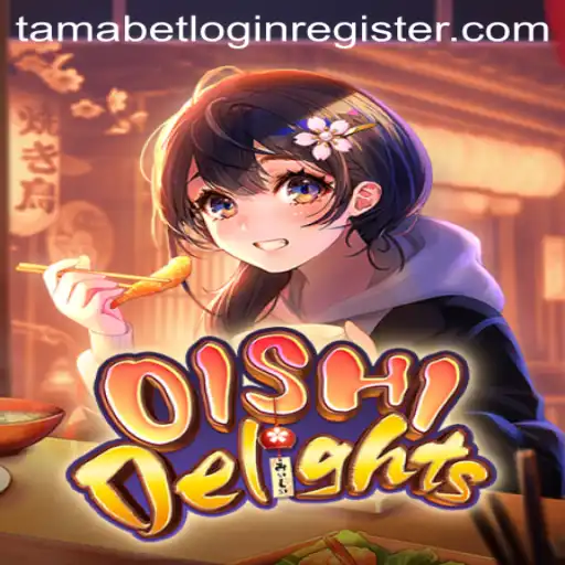 Embarking on a Flavorful Adventure: OishiDelights and Tamabet Login Register